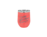 Living Beyond My Means In CUSTOM CITY - Polar Wine Tumbler: Teal