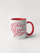 Not The Worst Mom Coffee Mug: White/Red / 11 oz