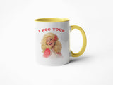 I Beg Your Dolly Parton- Yellow Coffee Mug: 11 oz.
